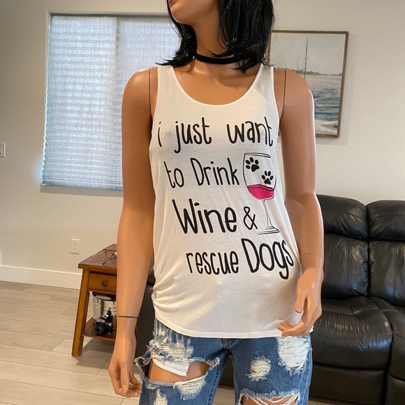 I just want to drink wine and rescue dogs - Picture 5 of 9